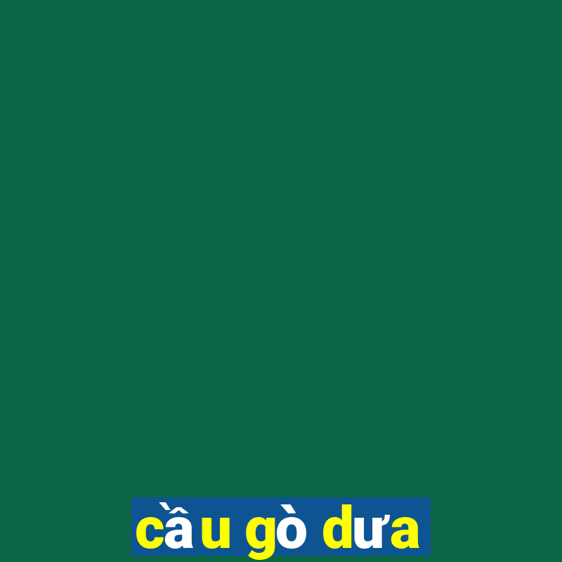 cầu gò dưa