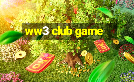 ww3 club game