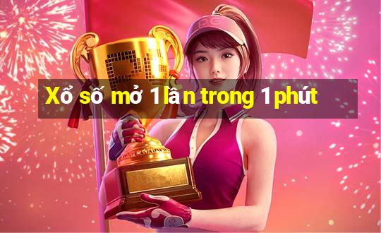 Xổ số mở 1 lần trong 1 phút