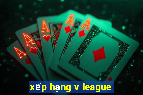 xếp hạng v league