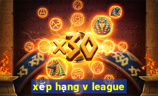 xếp hạng v league