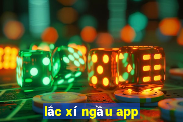 lắc xí ngầu app