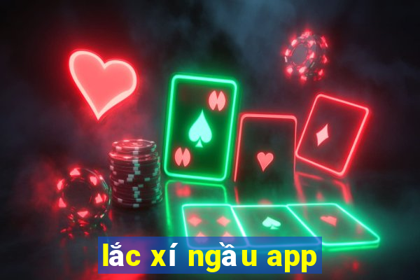 lắc xí ngầu app