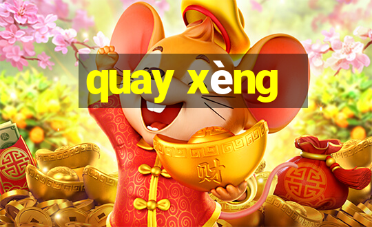 quay xèng