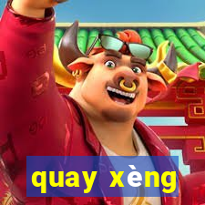 quay xèng