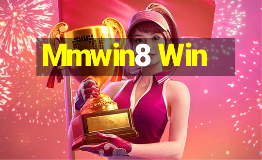 Mmwin8 Win