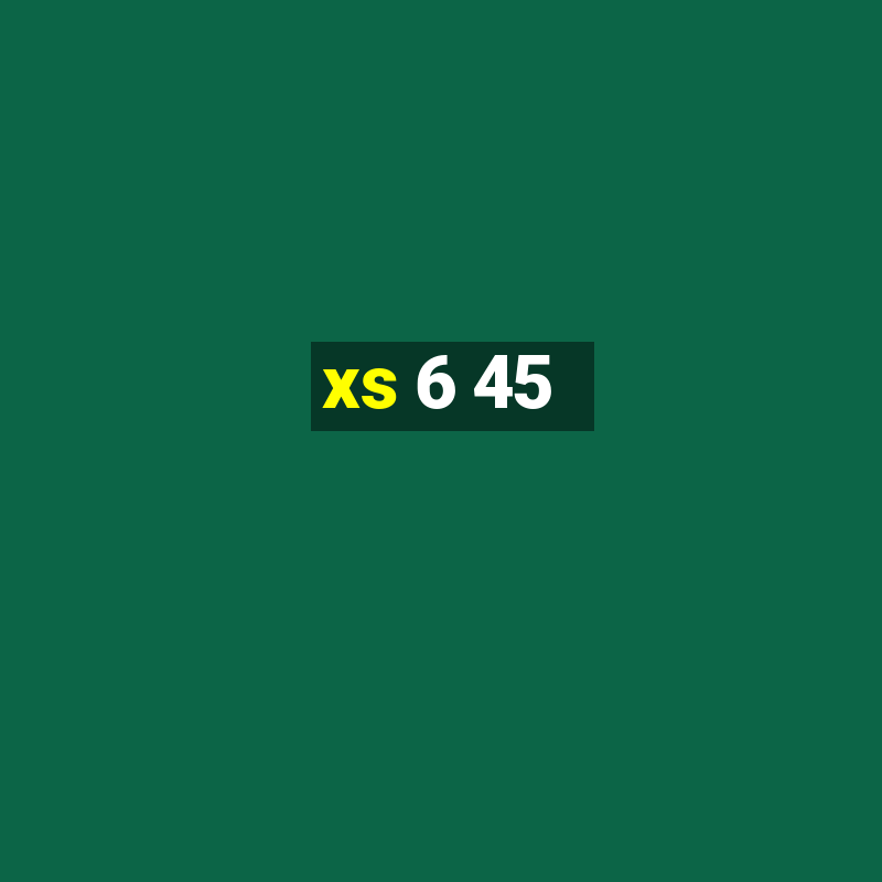 xs 6 45