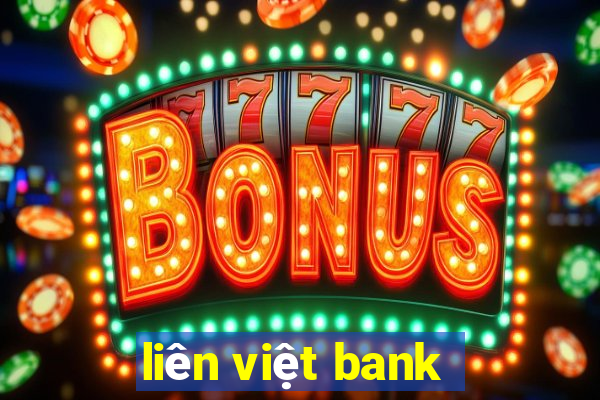 liên việt bank