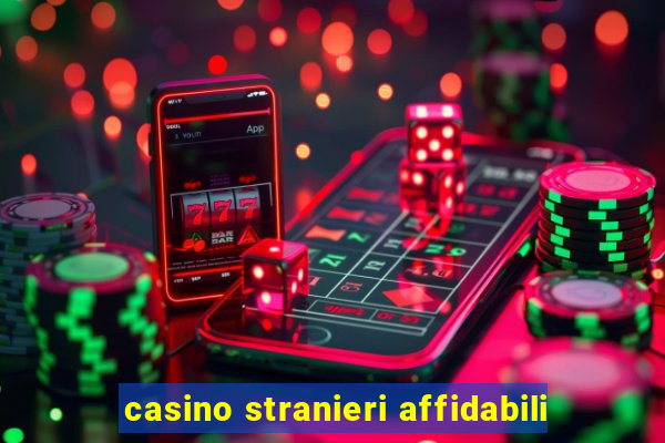 casino stranieri affidabili