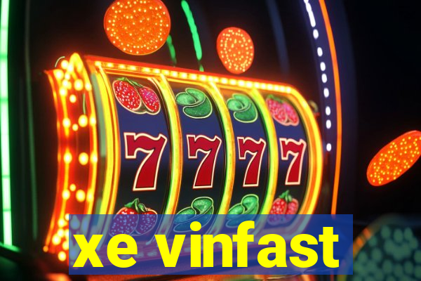 xe vinfast