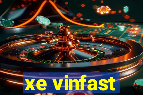 xe vinfast