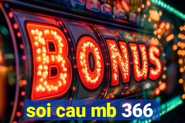 soi cau mb 366