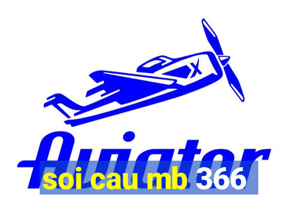 soi cau mb 366