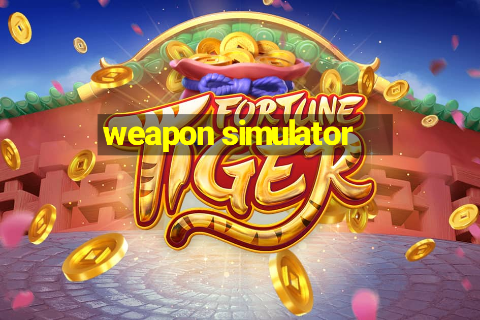 weapon simulator