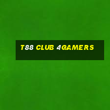 T88 Club 4Gamers