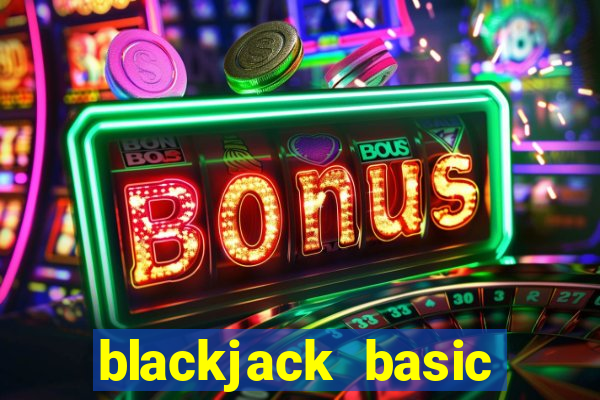 blackjack basic strategy uk