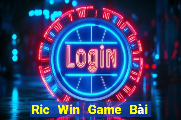 Ric Win Game Bài Tiến Lên