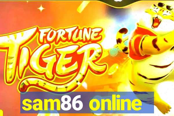 sam86 online