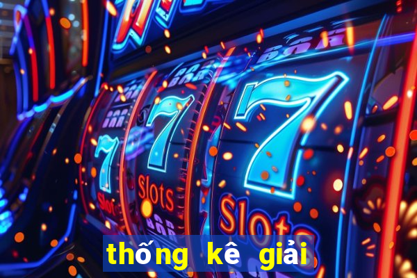 thống kê giải đặc biệt theo tuần theo tháng