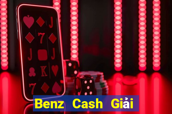 Benz Cash Giải trí Mạng