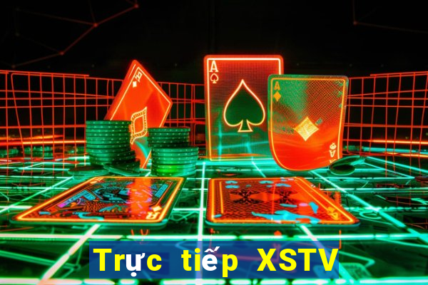 Trực tiếp XSTV thứ bảy