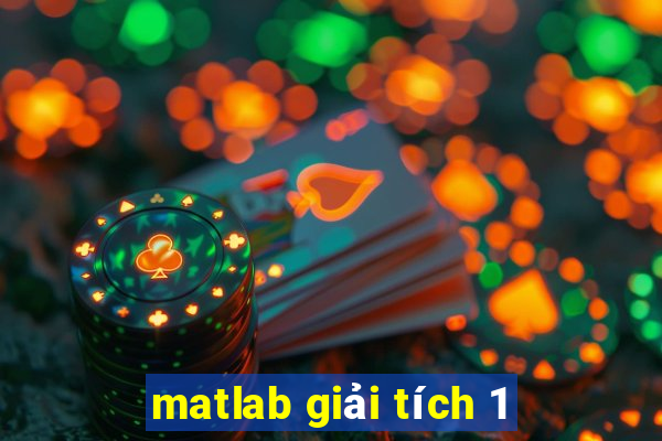 matlab giải tích 1