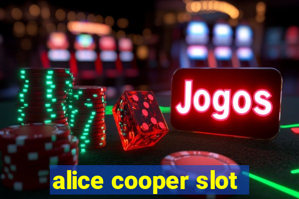 alice cooper slot