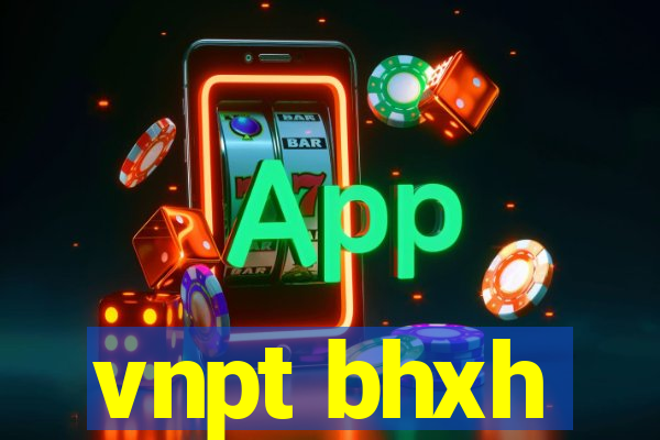 vnpt bhxh