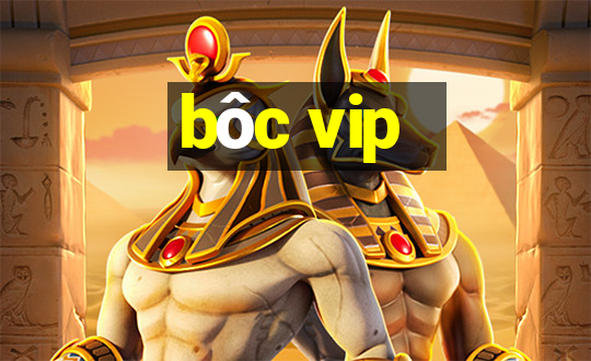 boc vip