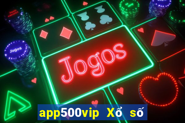 app500vip Xổ số Tải về