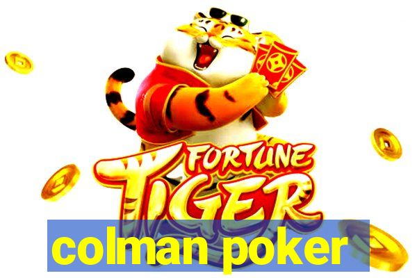 colman poker