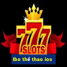 Ibo thể thao ios