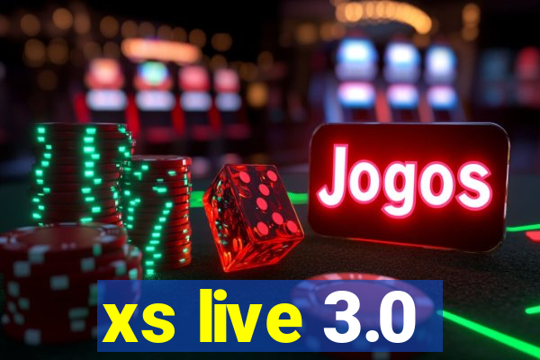 xs live 3.0