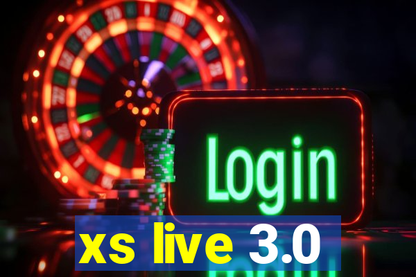 xs live 3.0