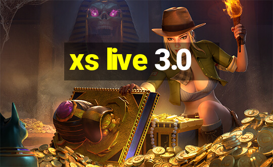 xs live 3.0