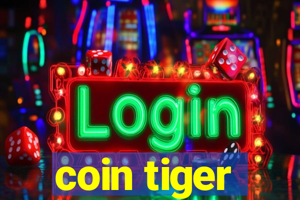 coin tiger