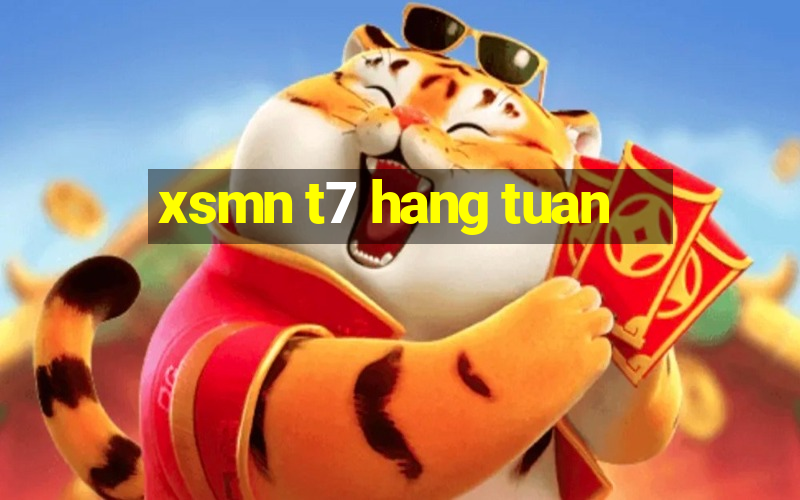 xsmn t7 hang tuan