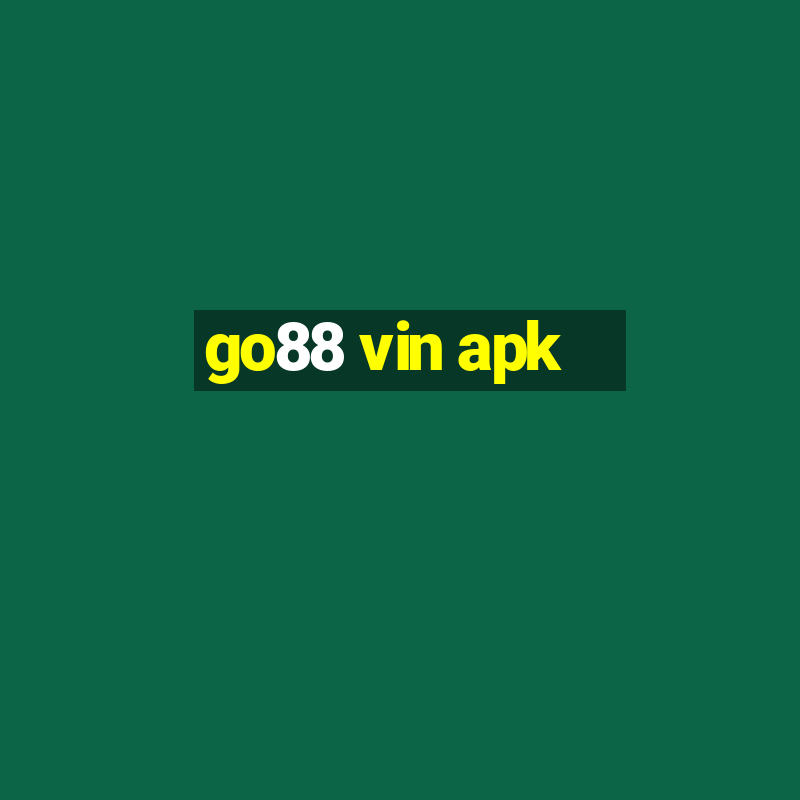 go88 vin apk