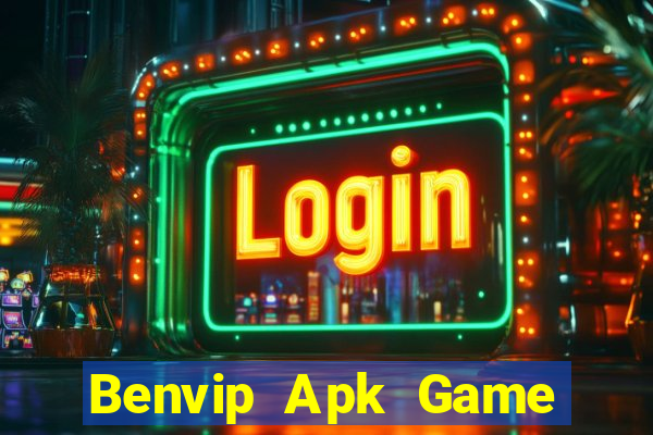 Benvip Apk Game Bài Xì Lát