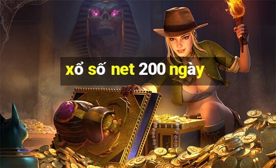 xổ số net 200 ngày