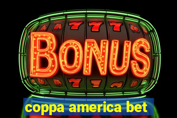 coppa america bet