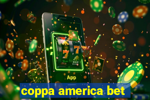 coppa america bet