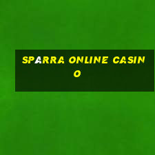 spärra online casino