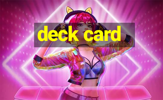 deck card