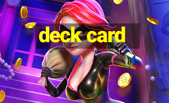 deck card