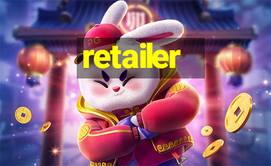 retailer