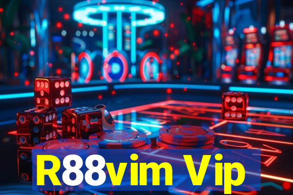 R88vim Vip