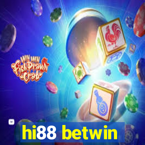 hi88 betwin