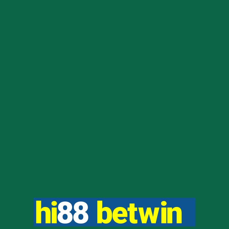 hi88 betwin