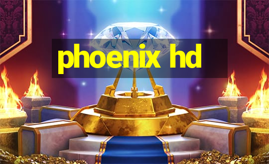 phoenix hd